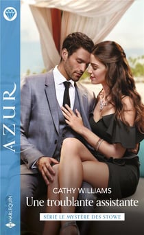 Le mystère des Stowe Tome 3 : une troublante assistante