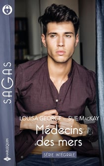Médecins des mers Tomes 1 et 2 : Passion sur les flots - Un ténébreux sauveteur