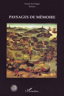 Paysages de mémoire