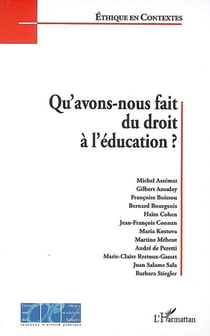 Qu'avons nous fait du droit à l'éducation?