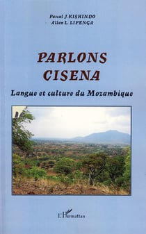 Parlons cisena - langue et culture du Mozambique