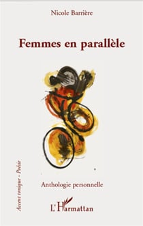 Femmes en parallèle - anthologie personnelle