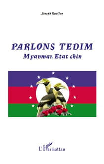 Parlons tedim - myanmar, état chin