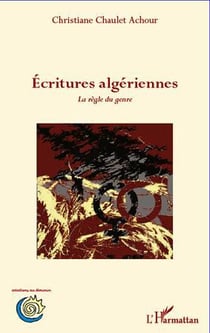Écritures algériennes - la règle du genre