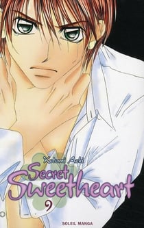 Secret sweetheart t.9