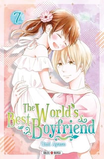 The world's best boyfriend Tome 7