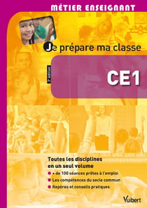 Métier enseignant - je prépare ma classe - ce1 (3e édition)