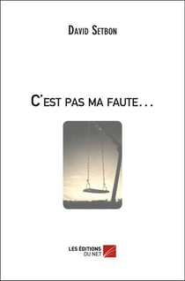 C'est pas ma faute