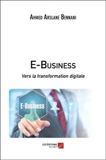 E-business - vers la transformation digitale