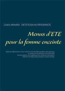 Menus d'été pour la femme enceinte