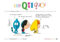 Les Quiquoi Tome 6 - les Quiquoi et le petit chaperon jaune avec des bandes réfléchissantes pour qu'on la voie dans la nuit