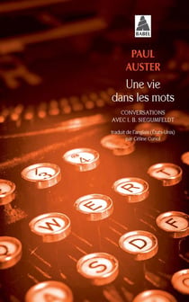 Une vie dans les mots : conversations avec I. B. Siegumfeldt