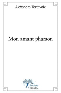 Mon amant pharaon