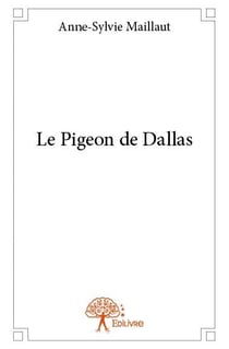 Le pigeon de dallas