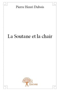 La soutane et la chair