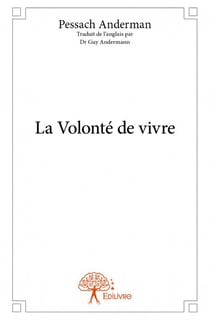 La volonté de vivre