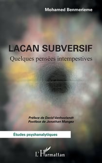 Lacan subversif : quelques pensées intempestives