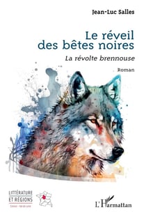 Le réveil des bêtes noires : La révolte brennouse