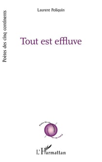Tout est effluve