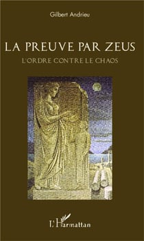 Preuve par Zeus - l'ordre contre le chaos