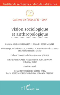 Cahiers de l'IREA Tome 13 : vision sociologique et anthropologique
