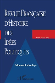 Revue française d'histoire des idées politiques n.472018