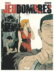 Jeu d'ombres Tome 1 : Gazi !