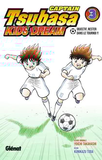 Captain Tsubasa - kids dream Tome 3