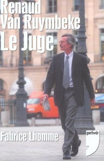 Renaud van ruymbeke, le juge