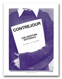 Contrejour, une aventure éditoriale
