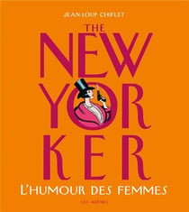 The New Yorker - l'humour des femmes