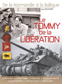 LE TOMMY DE LA LIBERATION 1944-1945