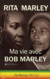 Ma vie avec bob marley