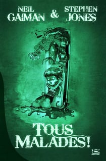 Tous malades !