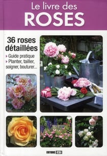 Le livre des roses