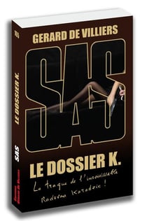 SAS Tome 165 : le dossier K.
