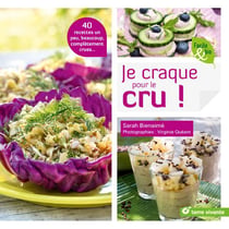 Je craque pour le cru !