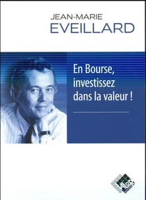 En bourse, investissez dans la valeur !