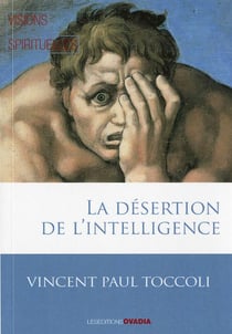 La désertion de l'intelligence