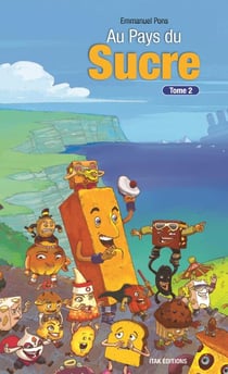 Au pays du sucre Tome 2