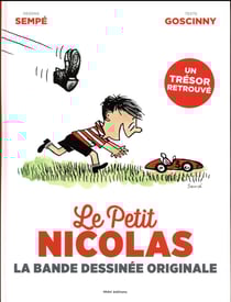 Le petit Nicolas : la bande dessinée originale