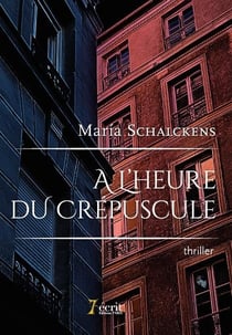 À l'heure du crépuscule