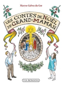 Les contes de Noël de Grand-Maman
