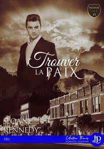 Trouver... Tome 3 - trouver... la paix
