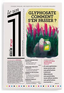 LE 1 NUMERO 237 GLYPHOSATE COMMENT S'EN PASSER