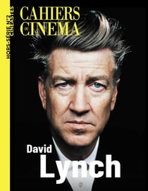 Cahiers du cinéma Hors-Série n.2 : David Lynch