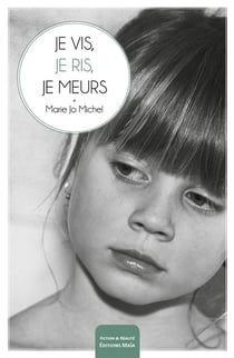 Je vis, je ris, je meurs