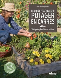 Guide pratique du potager en carrés : tout pour planifier & cultiver