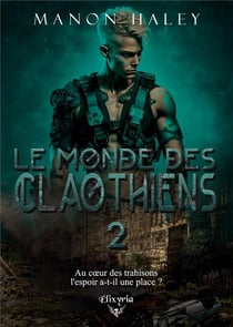 Le monde des Claothiens - 2