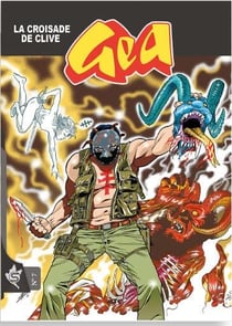 Gea Tome 7 : la croisade de Clive